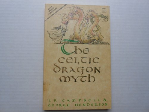 Stock image for The Celtic Dragon Myth for sale by Bingo Used Books