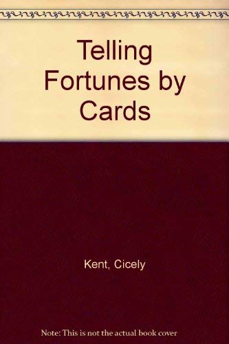 Beispielbild fr Telling Fortunes by Cards zum Verkauf von HPB-Movies