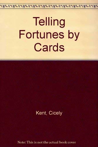 Imagen de archivo de Telling Fortunes by Cards a la venta por Jenson Books Inc