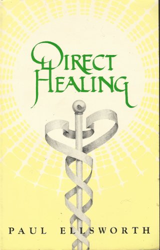 Imagen de archivo de Direct Healing a la venta por HPB-Diamond