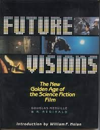 9780878770816: Futurevisions by R. Reginald; Douglas A. Menville