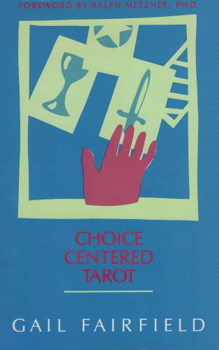 Choice Centered Tarot