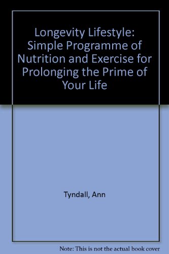 Beispielbild fr Longevity Lifestyle: A Simple Effective Nutritional Program for Prolonging the Prime of Your Life zum Verkauf von Robinson Street Books, IOBA