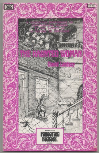 Haunted Woman (Forgotten Fantasy Library Volume 4) (9780878771035) by Lindsay, David