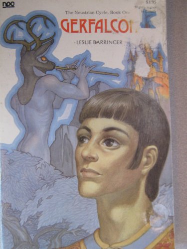 Stock image for Gerfalcon : The Neustrian Cycle, Book One for sale by Better World Books