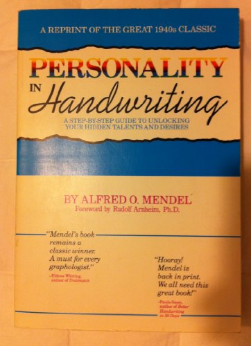 Stock image for Personality in Handwriting: A Step by Step Guide to Unlocking Your Hidden Talents and Desires for sale by AwesomeBooks