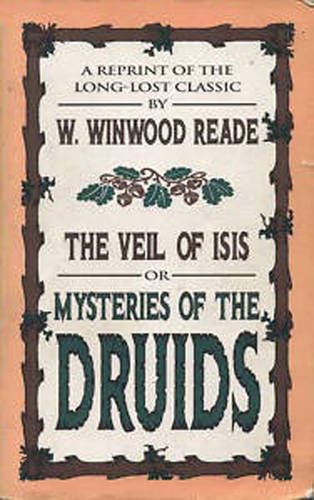 Stock image for Veil of Isis or Mysteries of the Druids for sale by WorldofBooks