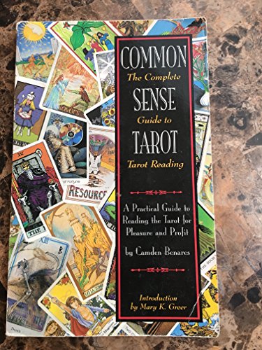Stock image for Common Sense Tarot: The Complete Gudie to Tarot Reading for sale by HPB-Diamond