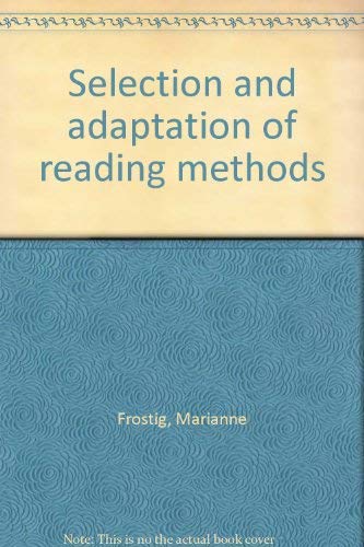 Imagen de archivo de Selection and Adaptation of Reading Methods a la venta por The BiblioFile