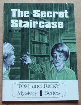 Beispielbild fr Tom and Ricky and the secret staircase (Tom and Ricky mystery series) zum Verkauf von BookHolders