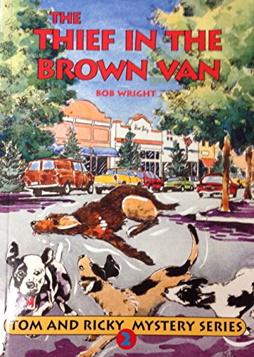 Beispielbild fr Thief in the Brown Van (Tom & Ricky Mystery, No 2) zum Verkauf von Once Upon A Time Books