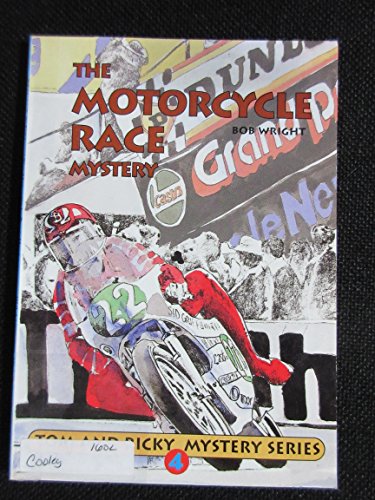 Beispielbild fr Tom and Ricky and the Motorcycle Race Mystery (Tom and Ricky Mystery Series) zum Verkauf von Wonder Book