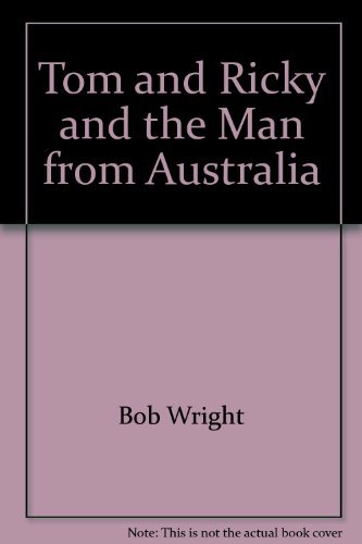 Beispielbild fr Tom and Ricky and the man from Australia (Tom and Ricky mystery series) zum Verkauf von Jenson Books Inc