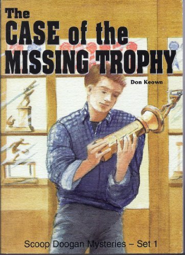 Beispielbild fr The Case of the Missing Trophy (Scoop Doogan Mysteries) zum Verkauf von JR Marketing/Books