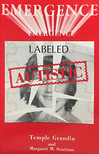 Imagen de archivo de Emergence, Labeled Autistic a la venta por ThriftBooks-Dallas