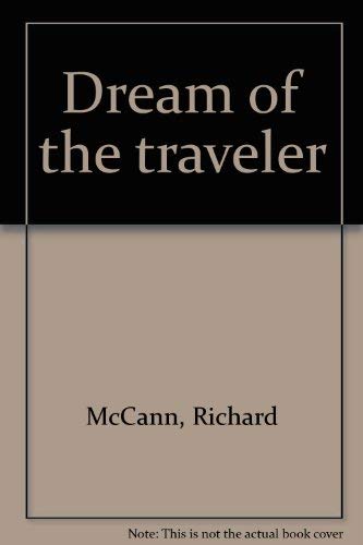 Stock image for Dream of the Traveler for sale by Roundabout Books
