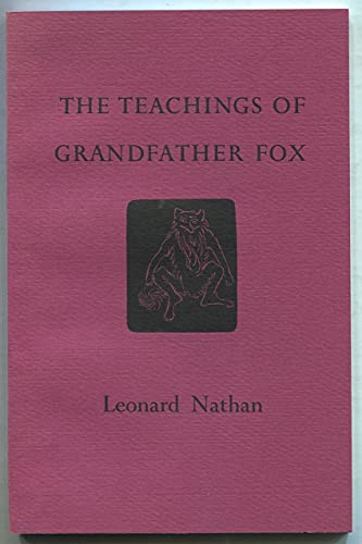 Stock image for The teachings of Grandfather Fox for sale by FITZ BOOKS AND WAFFLES