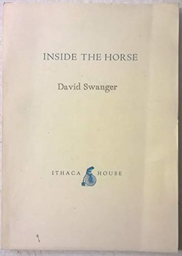 Inside the horse (9780878861149) by Swanger, David