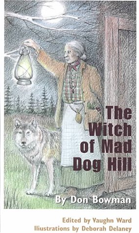 Beispielbild fr The Witch of Mad Dog Hill zum Verkauf von ThriftBooks-Atlanta