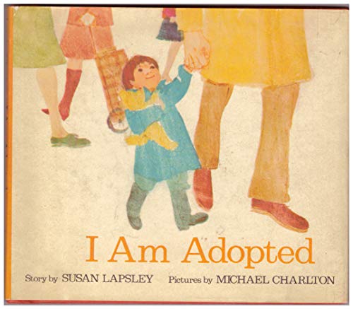 9780878880751: I Am Adopted