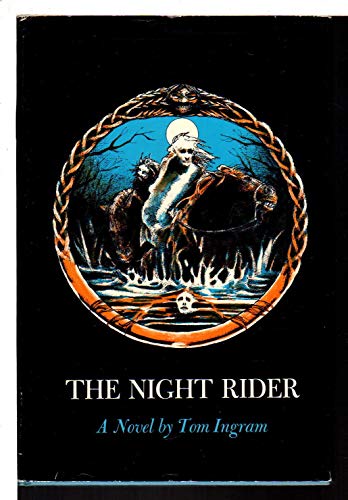 Stock image for The night rider: A novel for sale by Nodens Books