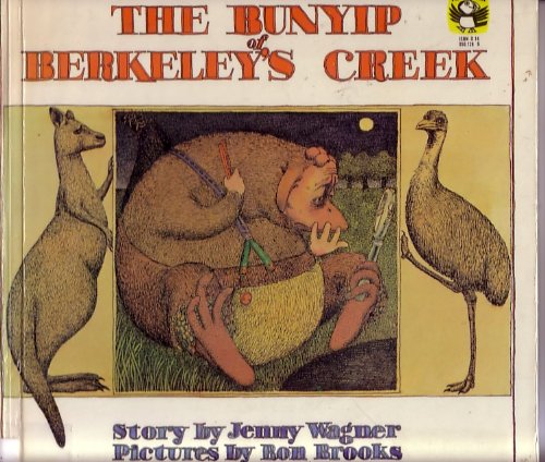 Stock image for The bunyip of Berkeley's Creek for sale by Once Upon A Time Books