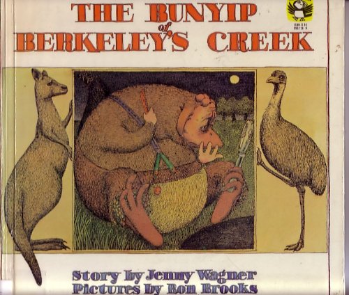 9780878881222: The bunyip of Berkeley's Creek