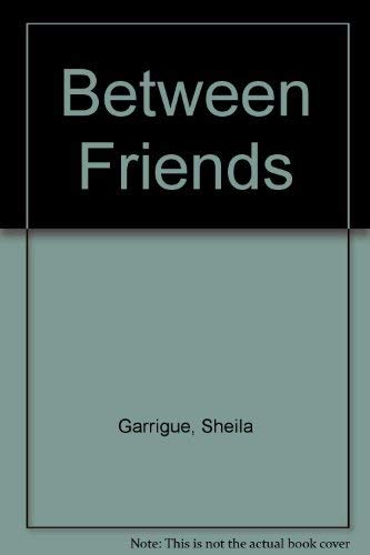 9780878881338: Between Friends