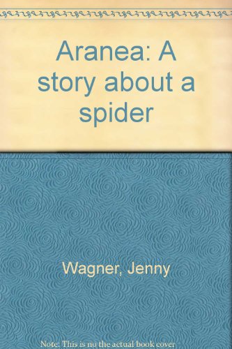 Stock image for Aranea: A story about a spider for sale by Better World Books: West