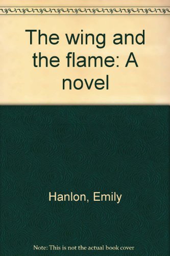 Imagen de archivo de The Wing and the Flame a la venta por About Books
