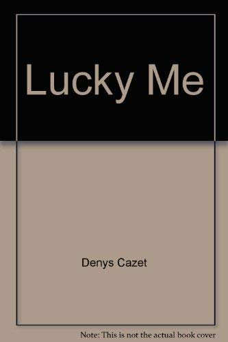 Stock image for Lucky Me for sale by Alf Books