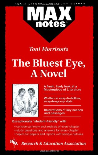 Bluest Eye, The, A Novel (MAXNotes Literature Guides) (9780878910083) by Hubert, Christopher; English Literature Study Guides