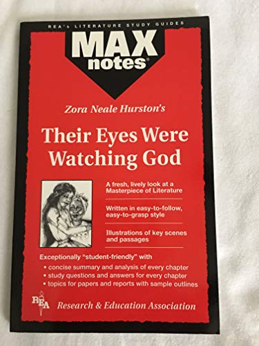 Their Eyes Were Watching God (MAXNotes Literature Guides) (9780878910533) by Hubert, Christopher A.; English Literature Study Guides