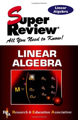 Beispielbild fr Linear Algebra Super Review zum Verkauf von Half Price Books Inc.
