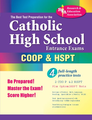 Beispielbild fr The Best Test Preparation for the Catholic High School Entrance Exams (COOP & HSPT) (REA) (Test Preps) zum Verkauf von Wonder Book