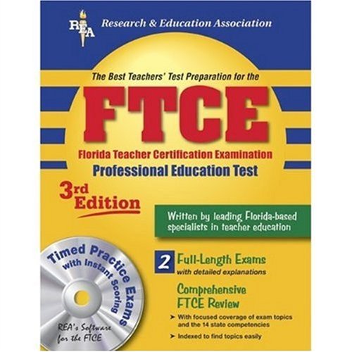 FTCE Professional Education w/ CD-ROM (REA) The Best Test Prep: 3rd Edition (FTCE Teacher Certification Test Prep) (9780878911172) by Barry Ph.D., Leasha; Bennett Ph.D., Betty J.; Christensen Ph.D., Lois; Mendoza Ed.D., Dr. Alicia; Ortiz Ph.D., Enrique; Pagan M.S., Migdalia;...