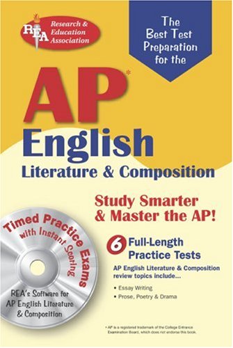Imagen de archivo de AP English Literature Composition w/CD-ROM (REA) The Best Test Prep (Advanced Placement (AP) Test Preparation) a la venta por GoldenWavesOfBooks