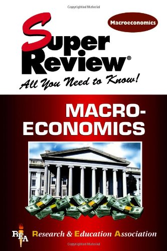 Imagen de archivo de Macroeconomics Super Review a la venta por SecondSale