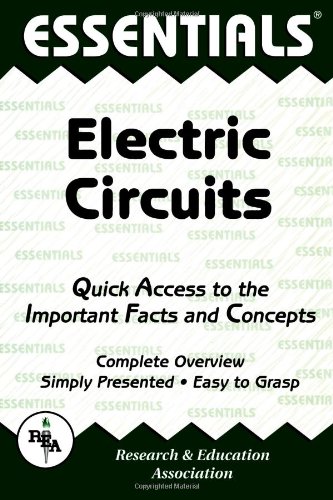 Electric Circuits Essentials (Essentials Study Guides) (9780878912230) by Editors Of REA