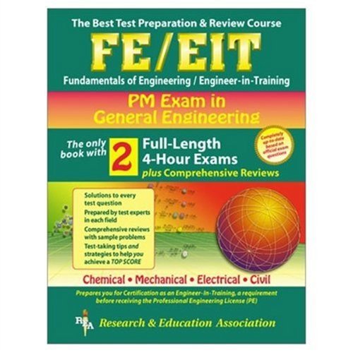 Stock image for FE-EIT PM - General Engineering (REA) - The Best Test Prep for the EIT Exam (Engineering (FE/EiT) Test Preparation) for sale by HPB-Ruby