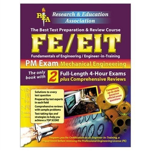 

FE/EIT PM : Mechanical Engineering, The Best Test Preparation