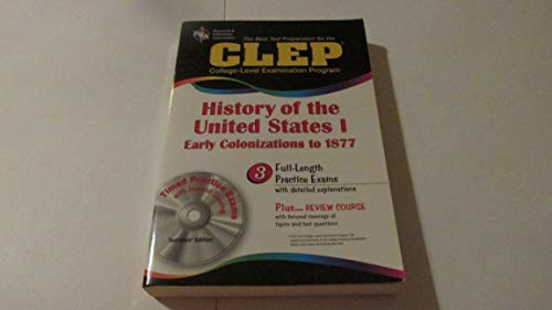 Imagen de archivo de The CLEP History of the United States I w/CD (REA) - The Best Test Prep for the CLEP (Test Preps) a la venta por Books of the Smoky Mountains