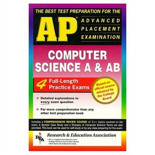 Beispielbild fr AP Computer Science (A and AB) (REA) - The Best Test Prep for the A zum Verkauf von Hawking Books