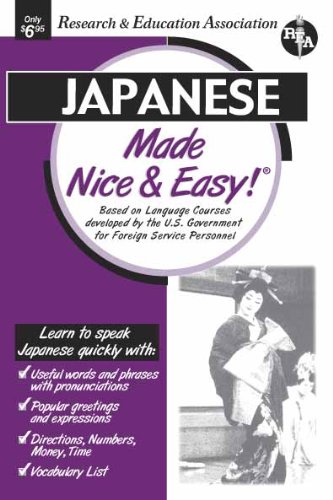 Japanese Made Nice & Easy (Language Learning) (9780878913725) by The Editors Of REA