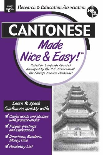Cantonese Made Nice & Easy (Language Learning) (9780878914036) by Editors Of REA