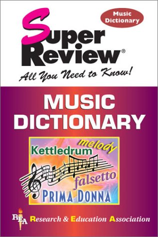 Imagen de archivo de Music Dictionary Super Review (Super Reviews Study Guides) a la venta por POQUETTE'S BOOKS