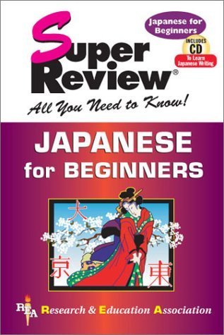 Stock image for Japanese for Beginners Super Review w/ CD-ROM (Super Reviews Study Guides) for sale by HPB-Emerald