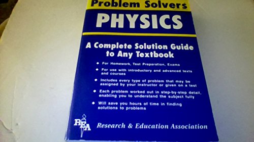 Stock image for The Physics Problem Solver (Problem Solvers Solution Guides) for sale by Ergodebooks