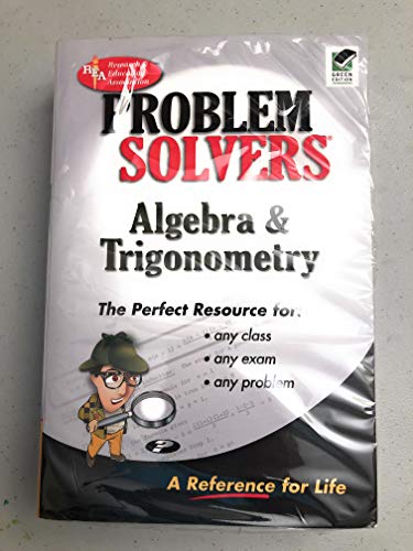 Algebra & Trigonometry Problem Solver (Problem Solvers Solution Guides) (9780878915088) by Shipman, Jerry R.; Algebra Study Guides