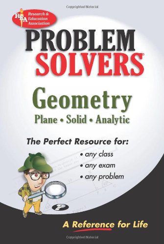 Geometry: Plane - Solid - Analytic (Rea's Problem Solvers)